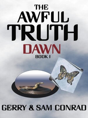 cover image of The Awful Truth ~ Dawn